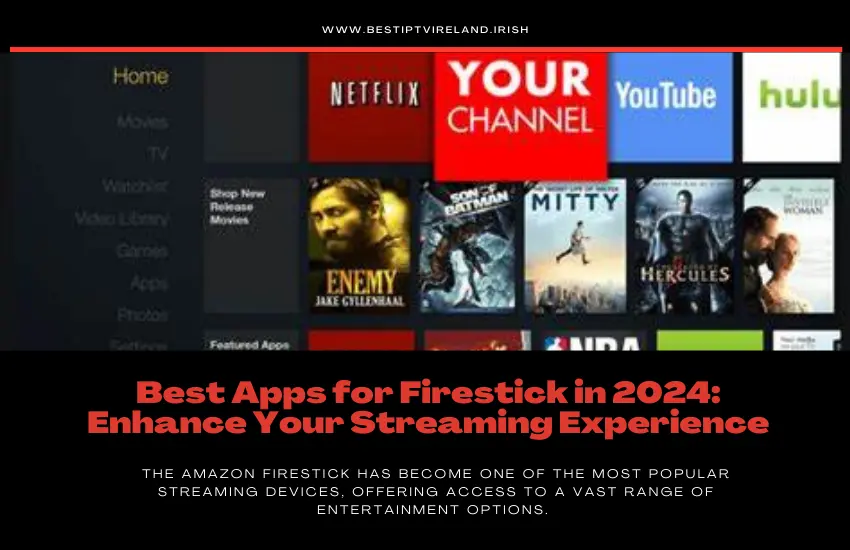 Best Apps for Firestick in 2024