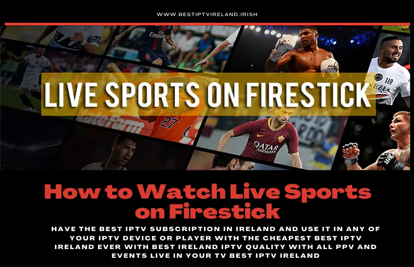 How to Watch Live Sports on Firestick