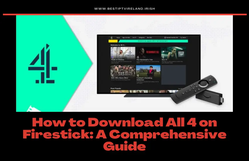 How to Download All 4 on Firestick